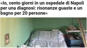 cento giorni in corsia 2 300x164 - Io, cento giorni in un ospedale di Napoli diagnosi: risonanze guaste e un bagno per 20